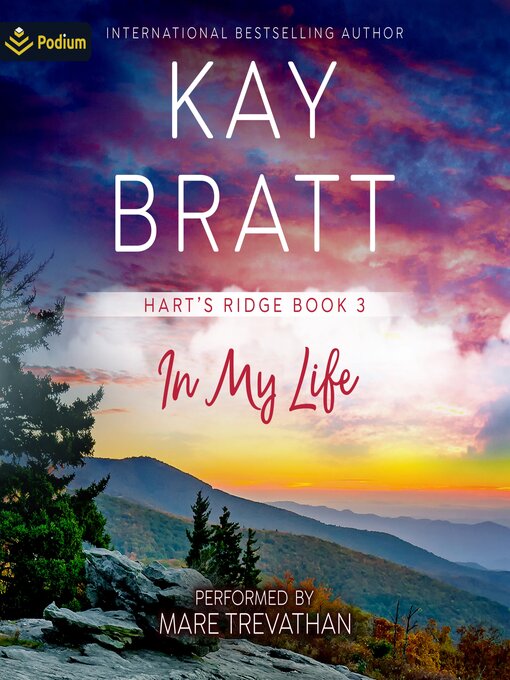 Title details for In My Life by Kay Bratt - Available